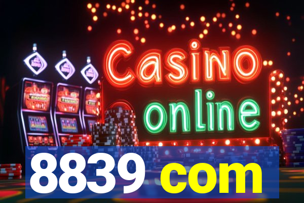 8839 com